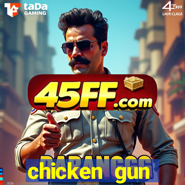 chicken gun dinheiro infinito